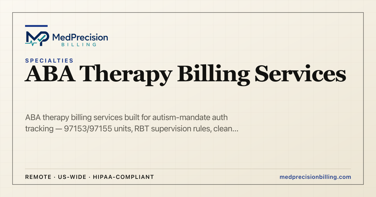 ABA Therapy Billing Services — 97153/97155 + Auth Tracking